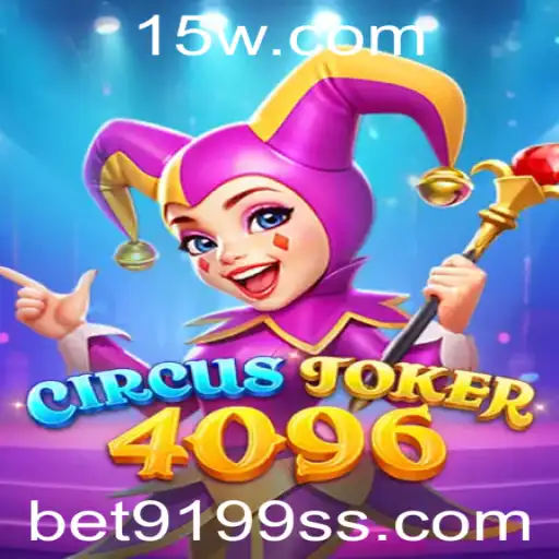 Descubra o Fascínio do Jogo CircusJoker4096 com Bet9199